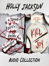 A Good Girl's Guide to Murder / Kill Joy